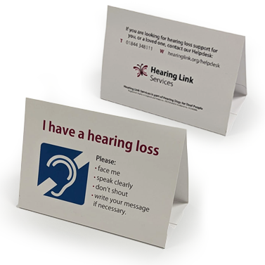 'I have a hearing loss' tent alert card
