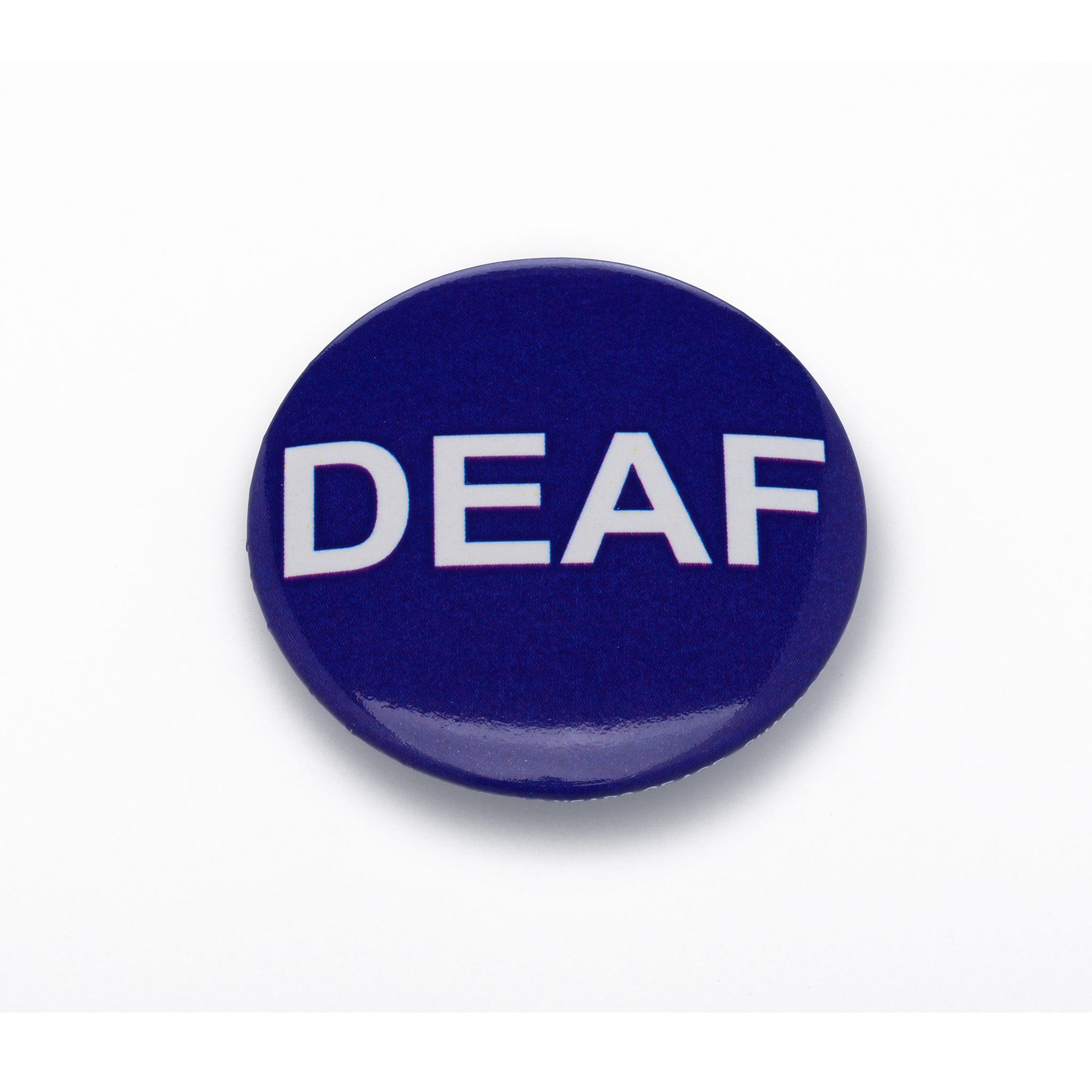 DEAF pin badge